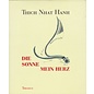 Theseus Verlag Die Sonne, Mein Herz, von Thich Nhat Hanh