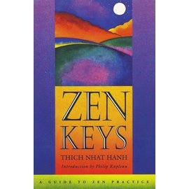 Doubleday, New York Zen Keys, by Thich Nhat Hanh