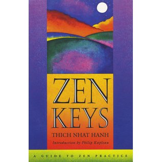 Doubleday, New York Zen Keys, by Thich Nhat Hanh