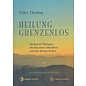 Wandel Verlag Heilung Grenzenlos, von Tulku Thondup