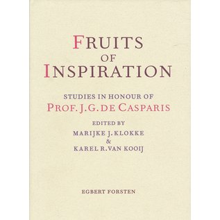 Egbert Forsten Fruits of Inspiration, Studies in Honour of Prof J.G. de Gasparis