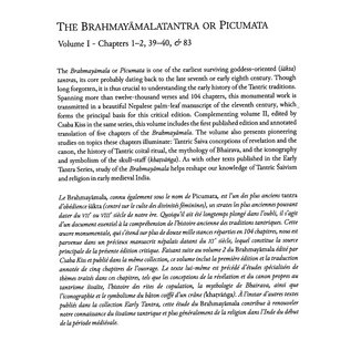 French Institute Pondicherry The Brahmayamalatantra or Picumata, vol 1,, ed. and trad. by Shaman Hatley