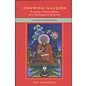 Oxford University Press Knowing Illusion: Bringing a tibetan debate into contemporary discourse, vol 2