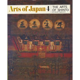 Weatherwill Arts of Japan: The Art of Shinto, by Haruki Kageyama