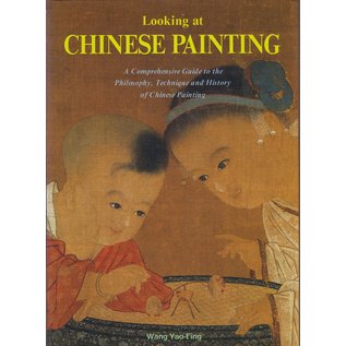 Nigensha Publishing Looking at Chinese Painting, by Wang Yao-t'ing