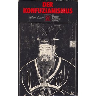 Edito-Service, Genf Der Konfuzianismus, von Albert Cavin