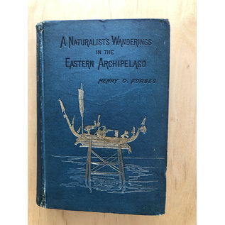 Harper & Brothers, New York A Naturalist's Wanderings in the Eastern Archipelago, by Henry O. Forbes