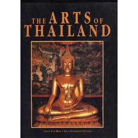 Thames and Hudson The Arts of Thailand, by Steve van Beek, Luca Invernizza Tettoni
