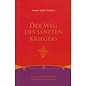 Diamant Verlag Der Weg des sanften Kriegers, von Geshe Yeshe Tobden