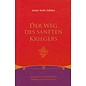 Diamant Verlag Der Weg des sanften Kriegers, von Geshe Yeshe Tobden