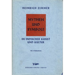 Rascher Verlag Mythen und Symbole in indischer Kunst und Kultur, von Heinrich Zimmer