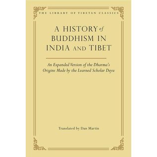 Wisdom Publications A History of Buddhism in India and Tibet, by Dan Martin