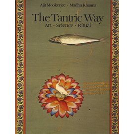 Thames and Hudson The Tantric Way, by Ajit Mookerjee, Madhu Khanna