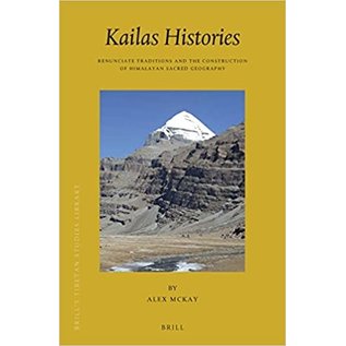 Brill Kailas Histories, by Alex McKay