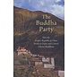 Oxford University Press The Buddha Party: How the People's Republic of China works to define and control Tibetan Buddhism