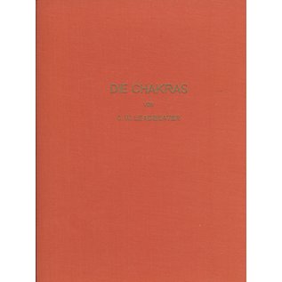 Hermann Bauer Verlag Freiburg Die Chakras, eine Monographie über die Kraftzentren im menschl. Ätherkörper