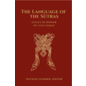 Mangalam Press, Berkeley Language of the Sutras, Essays in Honor of Luis Gomez, ed. by Natalie Gummer