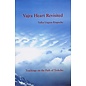 Rangjung Yeshe Publications Vajra Heart Revisited, by Tulku Urgyen Rinpoche