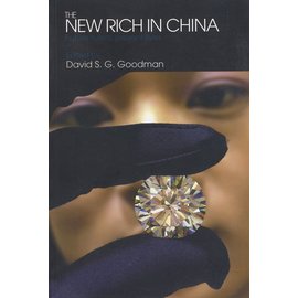 Routledge The new Rich in China, by David S. G. Goodman