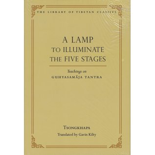 Wisdom Publications A Lamp to Illuminate the Five Stages, Teachings on Guhyasamaja Tantra