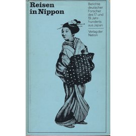 Verlag der Nation, Berlin Reisen in Nippon, ed. von Herbert Scurla