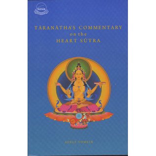 Library of Tibetan Works and Archives Taranatha's Commentary on the Heart Sutra, by Adele Tomlin