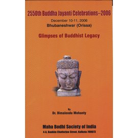 Maha Bodhi Society, Kolkata 2550th Buddha Jayanti Celebrations - 2006, by Bimalendu Mohanty