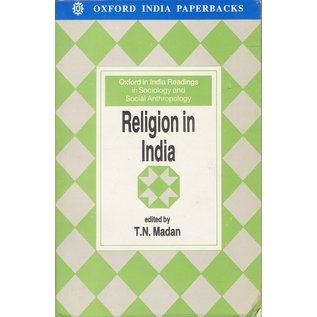 Oxford India Paperbacks Religion in India, by T.N. Madan