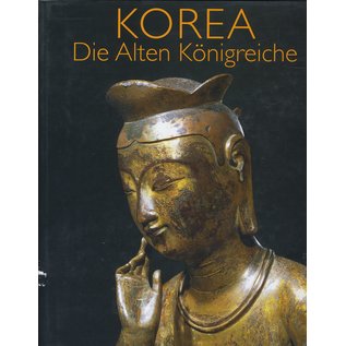 Hirmer Korea: Die Alten Königreiche, von Jeong-hee Lee-Kalisch, Roger Goepper