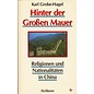 Eichborn Verlag Frankfurt Hinter der Grossen Mauer: Religionen und Nationalitäten in China