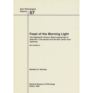 SENRI Reports Feast of the Morning Light, The Eighteenth Century Wood-engravings of Shenrab's Life Stories