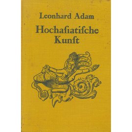 Strecker und Schröder Hochasiatische Kunst, von Leonhard Adam