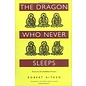 Parallax Press The Dragon who never sleeps, verses for Zen Buddhist Practice, by Robert Aitken