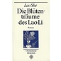 Verlag C. H. Beck Die Blütenträume des Lao Li, von Lao She