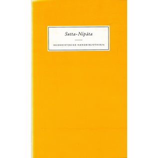 Verlag Kristiani Konstanz Sutta-Nipata: Frübuddhistische Lehrdichtungen, übersetzt von Nyanaponika