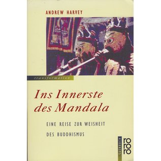 Rowohlt Taschenbuch Verlag Ins Innerste des Mandala, von Andrew Harvey