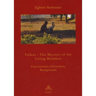 Fabri Verlag Tulkus - The Mystery of the Living Buddhas, by Egbert Asshauer