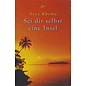 Deutscher Taschenbuch Verlag DTV Sei dir selbst eine Insel, von Ayya Khema