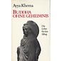 Theseus Verlag Buddha ohne Geheimnis: Die Lehre für den Alltag, von Ayya Khema