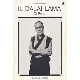 Chiara Luce Edizioni Il Dalai Lama ci parla, di John F. Avedon