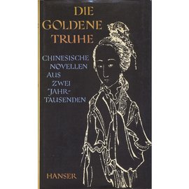 Carl Hanser Verlag Die Goldene Truhe, hrg. Wolfgang Bauer, Herbert Franke