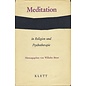 Ernst Klett Verlag Stuttgart Meditation in Religion und Psychotherapie, hrg. von Wilhelm Bitter