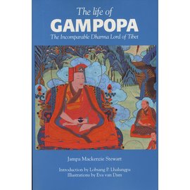 Snow Lion Publications The Life of Gampopa, by Jampa Mackenzie Stewart