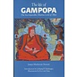 Snow Lion Publications The Life of Gampopa, by Jampa Mackenzie Stewart