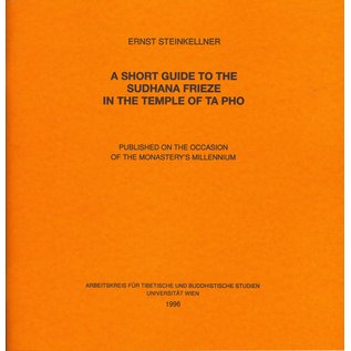 Wiener Studien zur Tibetologie und Buddhismuskunde A Short Guide to the Sudhana Frieze in the Temple of Ta Pho, by Ernst Steinkellner