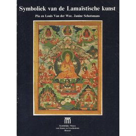Koninklijke Musea voor Kunst en Geschiedenis, Brussels Symboliek van de Lamaistische Kunst, by Pia en Louis Van der Wee, Janine Schotsmans