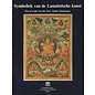 Koninklijke Musea voor Kunst en Geschiedenis, Brussels Symboliek van de Lamaistische Kunst, by Pia en Louis Van der Wee, Janine Schotsmans