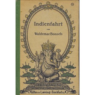 Rütten & Loening, Frankfurt Indienfahrt, von Waldemar Bonsels