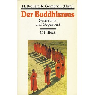 Verlag C. H. Beck Der Buddhismus: Geschichte und Gegenwart, von H. Bechert, R. Gombrich