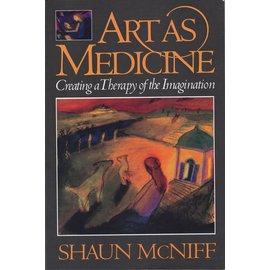 Shambhala Art as Medicine, by Shaun McNiff